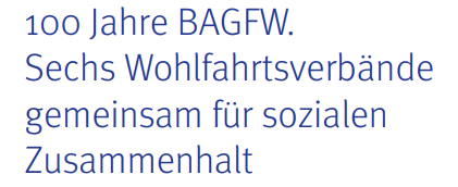 1oo Jahre BAGFW – 