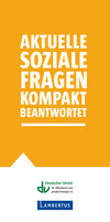 Erste Seite des Flyers "Aktuelle Soziale Fragen kompakt beantwortet"